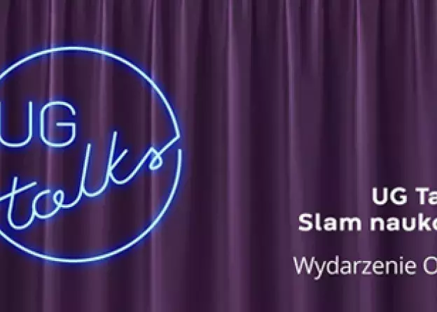 UG TALKS - Slam naukowy online