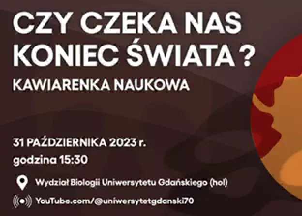 Kawiarenka Naukowa: czy czeka nas koniec świata?
