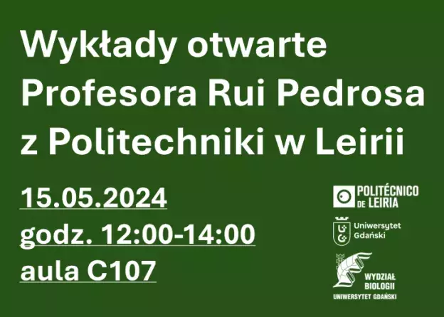 WYKŁADY OTWARTE - Rui Pedrosa z Politecnico de Leiria