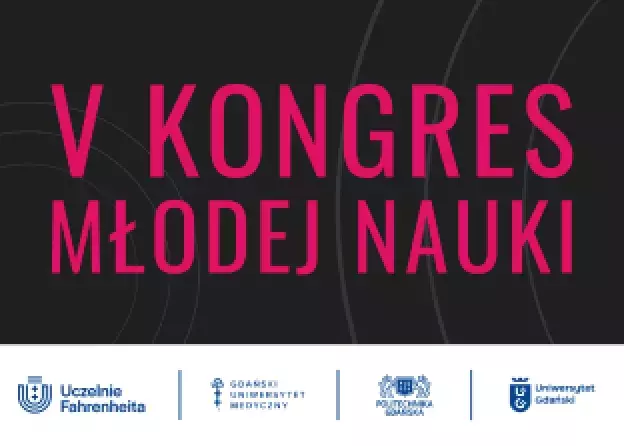 Włącz się w V Kongres Młodej Nauki!